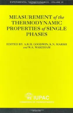 دانلود کتاب Measurement of the Thermodynamic Properties of Single Phases 1st