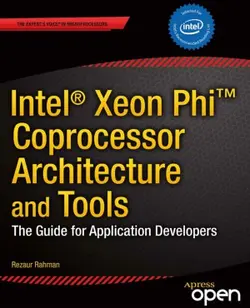 دانلود کتاب Intel Xeon Phi Coprocessor Architecture and Tools The Guide for Application Developers 2013