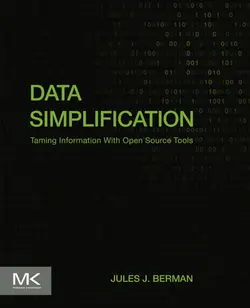 دانلود کتاب Data simplification taming information with open source tools First edition (Online-Ausg.)