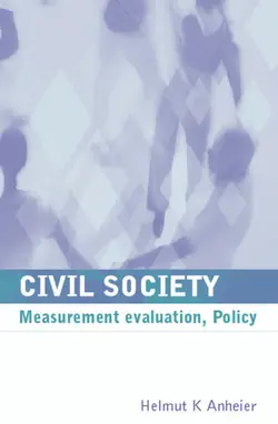 دانلود کتاب Civil Society: Measurement, Evaluation, Policy 2004