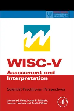 دانلود کتاب WISC-V Assessment and Interpretation: Scientist-Practitioner Perspectives ویرایش 1