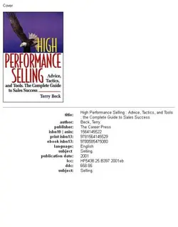 دانلود کتاب High Performance Selling: Advice, Tatics, and Tools : The Complete Guide to Sales Success 2001