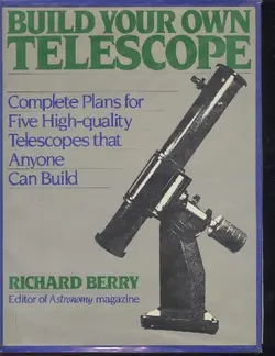 دانلود کتاب Build your own Telescope (1985)(en)(276s) 1985