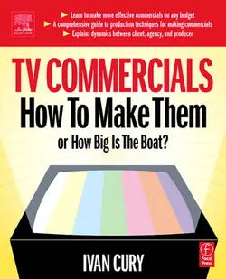دانلود کتاب TV Commercials: How to Make Them: or, How Big is the Boat? 2004