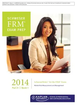 دانلود کتاب FRM Part II Book 1: Market risk measurement and management (2014 SchweserNotes)