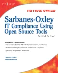 دانلود کتاب Sarbanes-Oxley IT Compliance Using Open Source Tools 2007