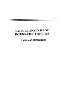 دانلود کتاب Failure analysis of integrated circuits : tools and techniques 1999