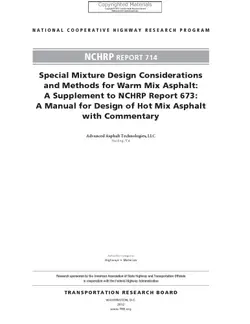 دانلود کتاب Special Mixture Design Considerations and Methods for Warm Mix Asphalt - A Supplement to NCHRP Report 673 - A Manual for Design of Hot Mix Asphalt with Commentary 2011