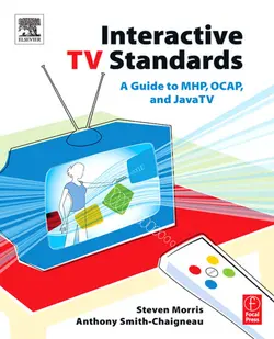 دانلود کتاب Interactive TV Standards : A Guide to MHP, OCAP, and JavaTV 2005