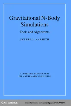 دانلود کتاب Gravitational N-Body Simulations: Tools and Algorithms 1st Ed 2003
