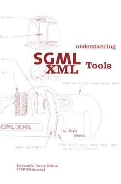 دانلود کتاب Understanding SGML and XML Tools: Practical programs for handling structured text ویرایش 1