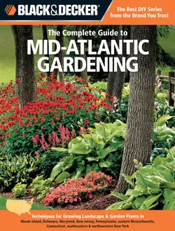 دانلود کتاب Black & decker The complete guide to Mid-Atlantic gardening : techniques for growing landscape & garden plants in Rhode Island, Delaware, Maryland, New Jersey, Pennsylvania, eastern Massachusetts, Connecticut, southeastern & northwestern New York 2012