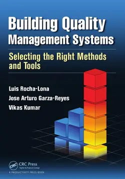 دانلود کتاب Building quality management systems: selecting the right methods and tools 2013