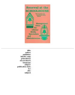 دانلود کتاب Renewal at the Schoolhouse: : Management Ideas for Library Media Specialists and Administrators 1993
