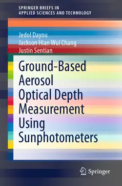 دانلود کتاب Ground-Based Aerosol Optical Depth Measurement Using Sunphotometers ویرایش 1
