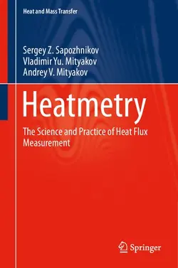 دانلود کتاب Heatmetry: The Science and Practice of Heat Flux Measurement ویرایش 1