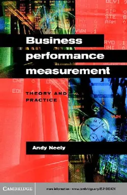 دانلود کتاب Business performance measurement: theory and practice 2002