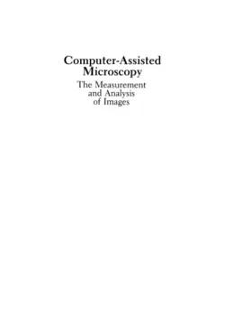 دانلود کتاب Computer-Assisted Microscopy: The Measurement and Analysis of Images ویرایش 1