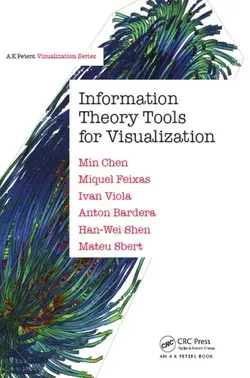 دانلود کتاب Information theory tools for visualization 2017