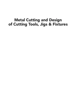 دانلود کتاب Metal cutting and design of cutting tools, jigs & fixtures 2015