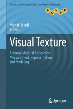دانلود کتاب Visual Texture: Accurate Material Appearance Measurement, Representation and Modeling ویرایش 1