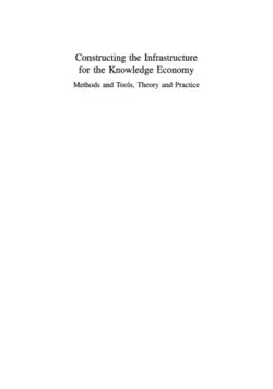 دانلود کتاب Constructing the Infrastructure for the Knowledge Economy: Methods and Tools, Theory and Structure ویرایش 1