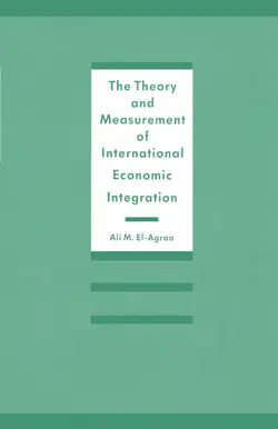 دانلود کتاب The Theory and Measurement of International Economic Integration ویرایش 1