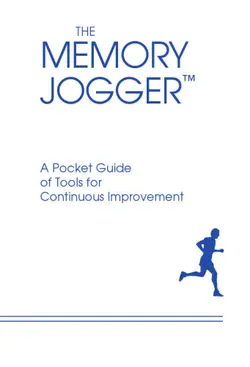 دانلود کتاب The Memory Jogger: A Pocket Guide of Tools for Continuous Improvement ویرایش 2