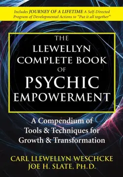 دانلود کتاب The Llewellyn Complete Book of Psychic Empowerment: A Compendium of Tools & Techniques for Growth & Transformation Original retail
