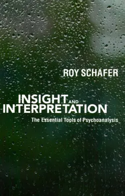 دانلود کتاب Insight and Interpretation: The Essential Tools of Psychoanalysis 2003