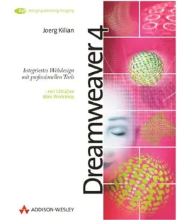 دانلود کتاب Dreamweaver 4 . Integriertes Webdesign mit professionellen Tools 1. Aufl.