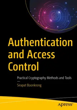 دانلود کتاب Authentication And Access Control: Practical Cryptography Methods And Tools 1st Edition