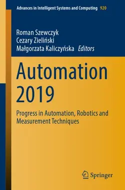 دانلود کتاب Automation 2019: Progress in Automation, Robotics and Measurement Techniques 1st ed.