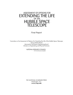 دانلود کتاب Assessment of options for extending the life of the Hubble Space Telescope : final report 2005
