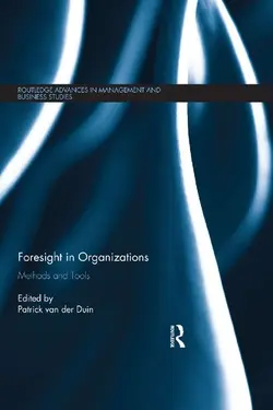 دانلود کتاب Foresight in Organizations: Methods and Tools ویرایش 1