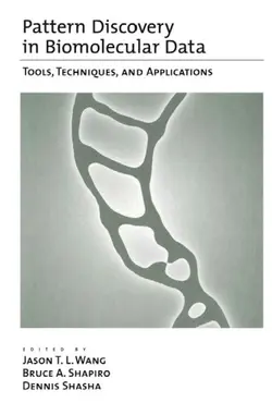 دانلود کتاب Pattern Discovery in Biomolecular Data: Tools, Techniques, and Applications ویرایش 1