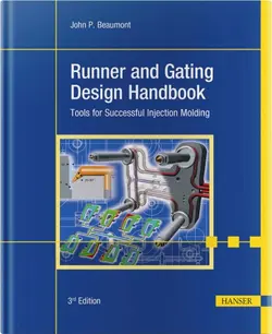 دانلود کتاب Runner and gating design handbook tools for successful injection molding 3rd edition