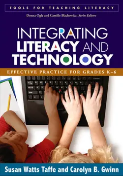 دانلود کتاب Integrating Literacy and Technology: Effective Practice for Grades K-6 (Tools for Teaching Literacy) ویرایش 1