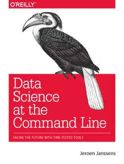 دانلود کتاب Data Science at the Command Line: Facing the Future with Time-Tested Tools ویرایش 1