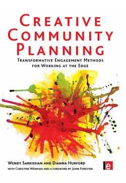 دانلود کتاب Creative Community Planning: Transformative Engagement Methods for Working at the Edge (Tools for Community Planning) 2010