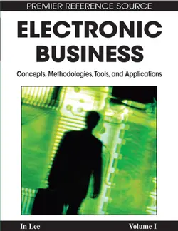 دانلود کتاب Electronic Business: Concepts, Methodologies, Tools, and Applications (4-Volumes) 2008