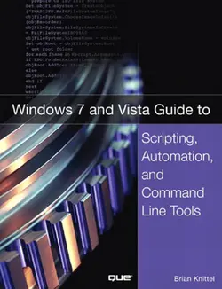 دانلود کتاب Windows 7 and Vista Guide to Scripting, Automation, and Command Line Tools ویرایش 1