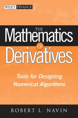 دانلود کتاب The Mathematics of Derivatives: Tools for Designing Numerical Algorithms (Wiley Finance) ویرایش 1