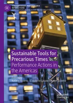 دانلود کتاب Sustainable Tools For Precarious Times: Performance Actions In The Americas 2019