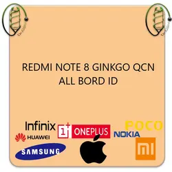 REDMI NOTE 8 GINKGO QCN ALL BORD ID | فایل مودم | فروشگاه دکتر جی اس ام