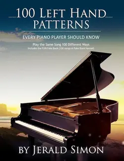 100Left Hand Patterns Every Piano Player Should know complete with covers - اچ ای متد