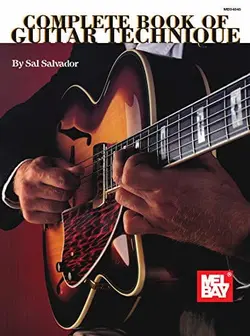 Complete Book of Guitar Technique - اچ ای متد