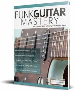Funk Guitar Mastery - اچ ای متد