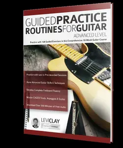 Guided Practice Routines For Guitar Advanced Level - اچ ای متد