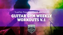 Guitar Gym Weekly Workouts Vol 1 - اچ ای متد
